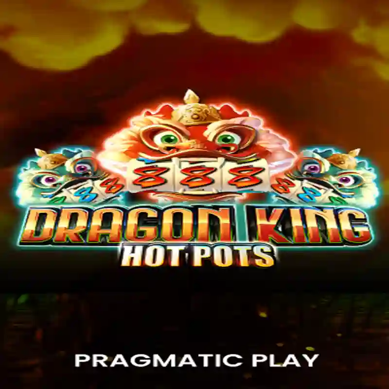 PP Dragon King Hotpots slot game interface